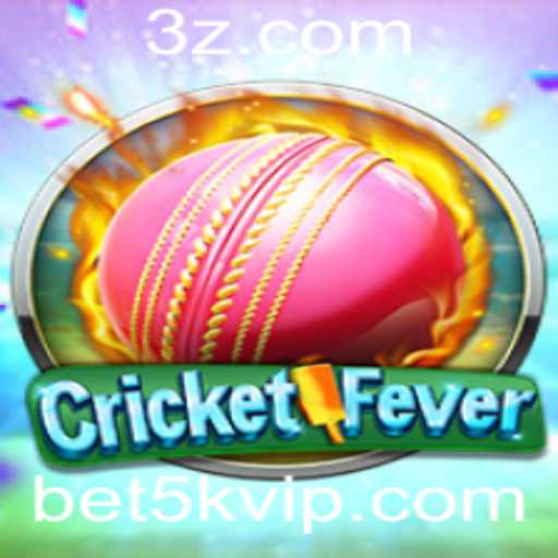 Explorando o Empolgante Mundo de CricketFever e a Aposta 'Bet 5k'