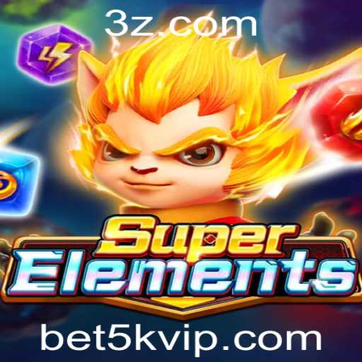 Descubra o Mundo Empolgante de SuperElements: A Nova Sensação dos Jogos com Bet 5k